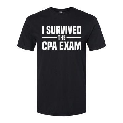 I Survived The CPA Exam Funny Certified Public Accountant Softstyle CVC T-Shirt