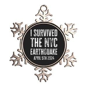 I Survived The Nyc Earthquake In April 5th 2024 Metallic Star Ornament