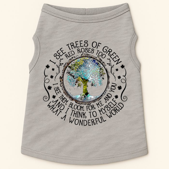 I See Trees Of Green Red Roses Too What A Wonderful World Doggie Tank