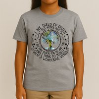 I See Trees Of Green Red Roses Too What A Wonderful World T-Shirt