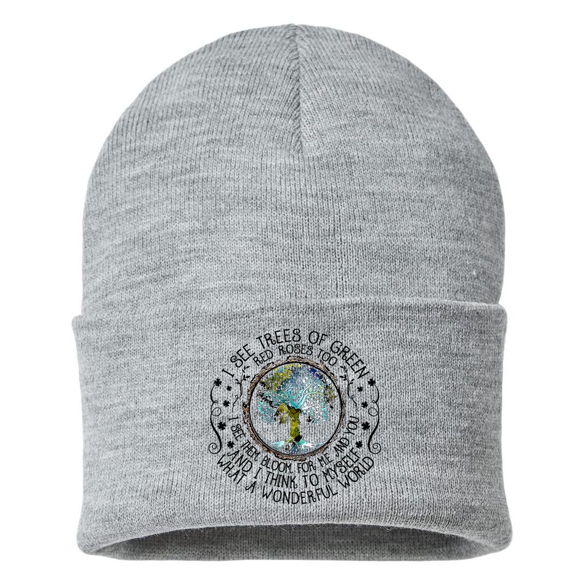 I See Trees Of Green Red Roses Too What A Wonderful World Sustainable Knit Beanie