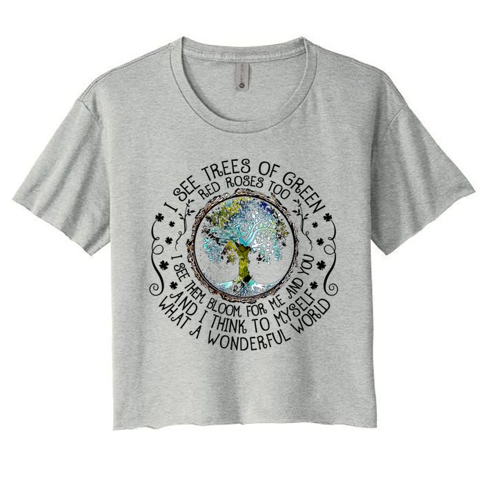 I See Trees Of Green Red Roses Too What A Wonderful World Crop Top