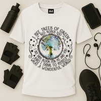 I See Trees Of Green Red Roses Too What A Wonderful World Performance Shirt