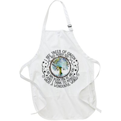 I See Trees Of Green Red Roses Too What A Wonderful World Apron