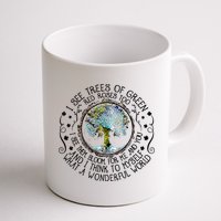I See Trees Of Green Red Roses Too What A Wonderful World Mug