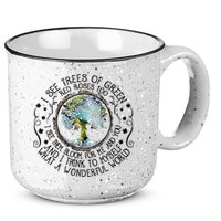 I See Trees Of Green Red Roses Too What A Wonderful World 15oz Campfire Ceramic Mug