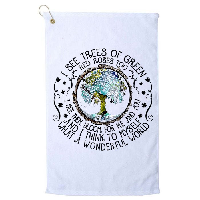 I See Trees Of Green Red Roses Too What A Wonderful World Golf Towel