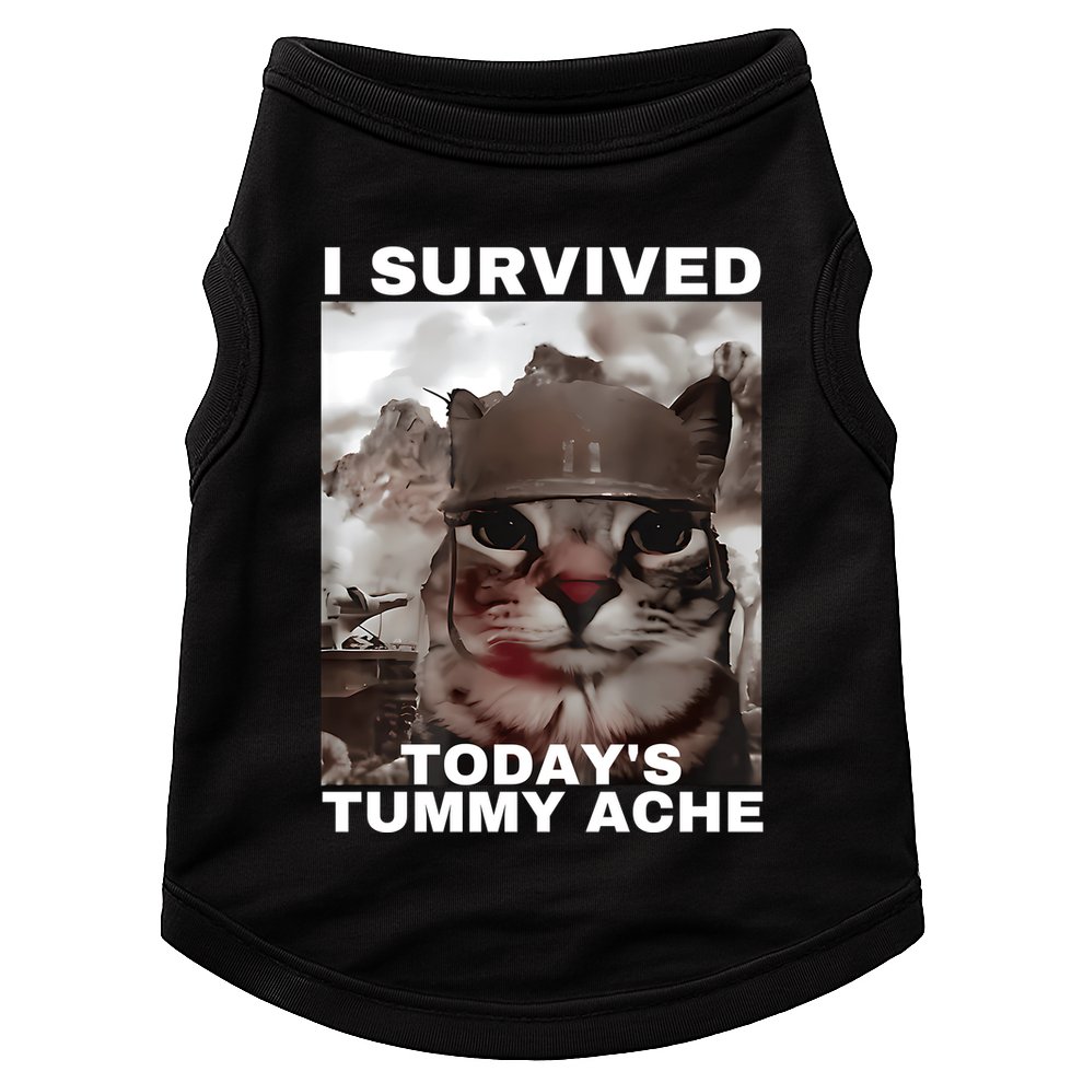 I Survived Todays Tummy Ache Doggie Tank