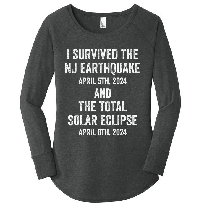 I Survived The Nj Earthquake And The Total Solar Eclipse Women's Perfect Tri Tunic Long Sleeve Shirt