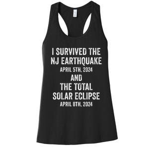 I Survived The Nj Earthquake And The Total Solar Eclipse Women's Racerback Tank