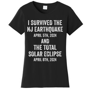 I Survived The Nj Earthquake And The Total Solar Eclipse Women's T-Shirt