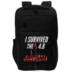 I Survived The 4.8 Earthquake April 5th 2024 Impact Tech Backpack