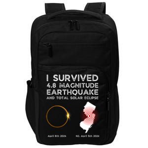 I Survived The Nj Earthquake And The Total Solar Eclipse Impact Tech Backpack