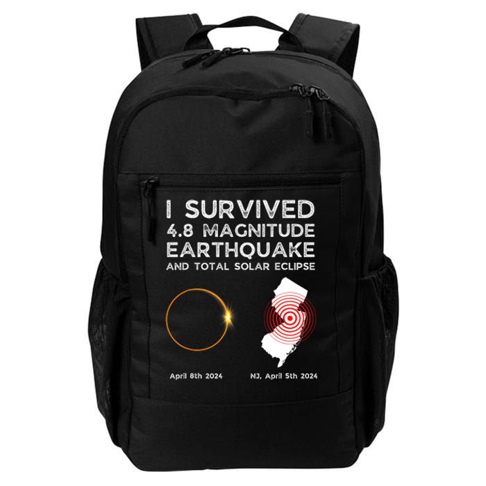 I Survived The Nj Earthquake And The Total Solar Eclipse Daily Commute Backpack