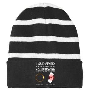 I Survived The Nj Earthquake And The Total Solar Eclipse Striped Beanie with Solid Band