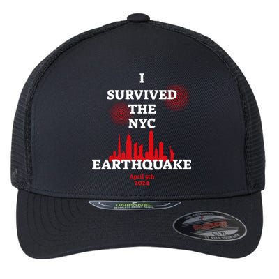 I Survived The Nyc Earthquake 2024 Flexfit Unipanel Trucker Cap