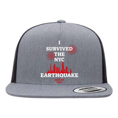 I Survived The Nyc Earthquake 2024 Flat Bill Trucker Hat