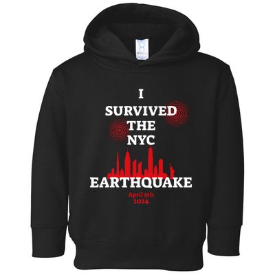 I Survived The Nyc Earthquake 2024 Toddler Hoodie