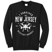 I Survived The New Jersey Nj Mystery Drones Ufo Uap Sweatshirt