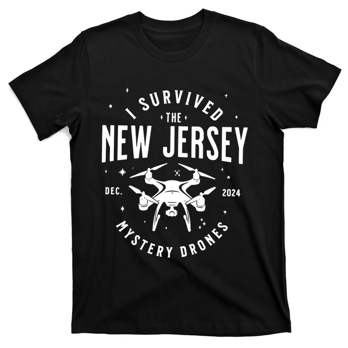 I Survived The New Jersey Nj Mystery Drones Ufo Uap T-Shirt