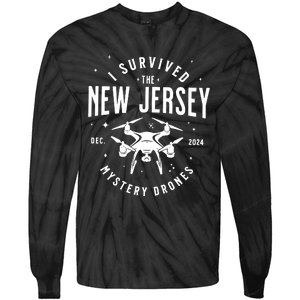 I Survived The New Jersey Nj Mystery Drones Ufo Uap Tie-Dye Long Sleeve Shirt