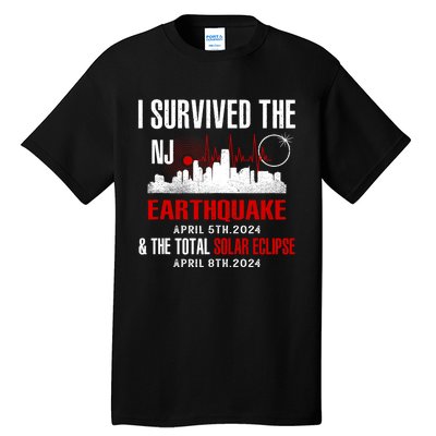 I Survived The Nj Earthquake And The Total Solar Eclipse Tall T-Shirt