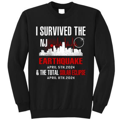 I Survived The Nj Earthquake And The Total Solar Eclipse Tall Sweatshirt