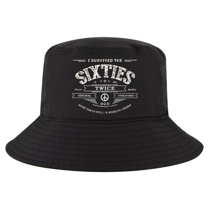 I Survived The Sixties Twice Built In 60s 70th 60th Birthday Cool Comfort Performance Bucket Hat