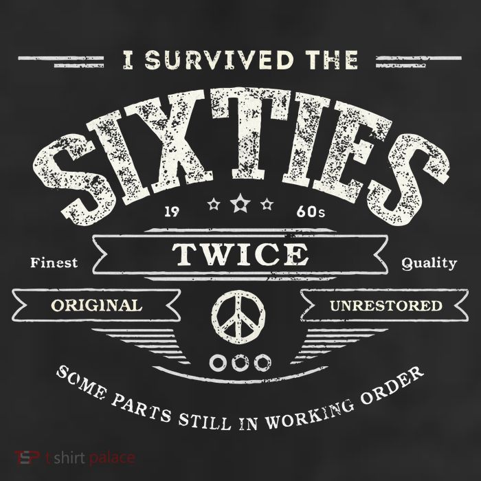 I Survived The Sixties Twice Built In 60s 70th 60th Birthday 7 Panel Mesh Trucker Snapback Hat