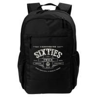 I Survived The Sixties Twice Built In 60s 70th 60th Birthday Backpack