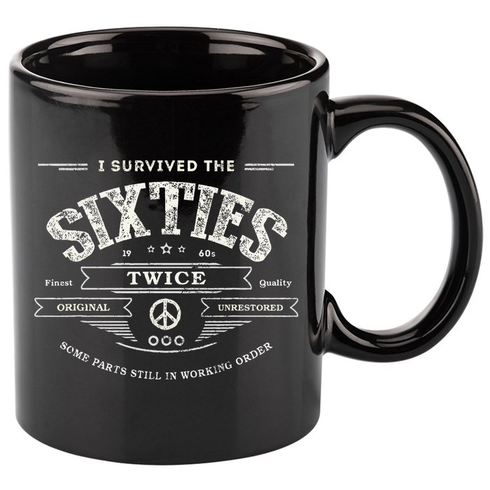 I Survived The Sixties Twice Built In 60s 70th 60th Birthday 11oz C Handle Ceramic Mug