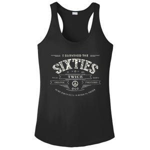 I Survived The Sixties Twice Built In 60s 70th 60th Birthday Ladies PosiCharge Competitor Racerback Tank