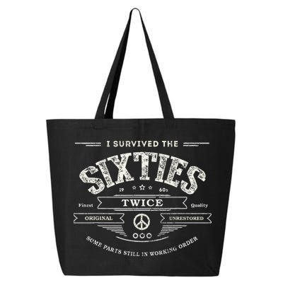 I Survived The Sixties Twice Built In 60s 70th 60th Birthday 25L Jumbo Tote