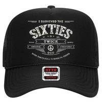 I Survived The Sixties Twice Built In 60s 70th 60th Birthday Trucker Hat