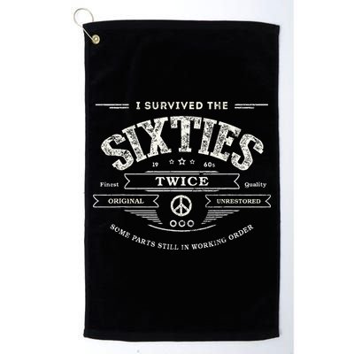 I Survived The Sixties Twice Built In 60s 70th 60th Birthday Golf Towel