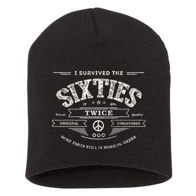 I Survived The Sixties Twice Built In 60s 70th 60th Birthday Short Acrylic Beanie