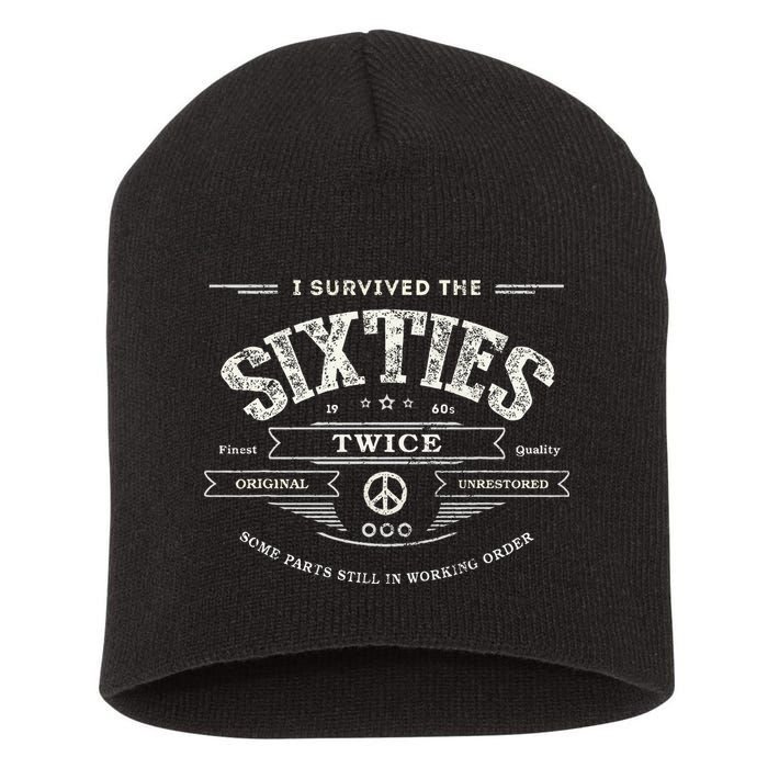 I Survived The Sixties Twice Built In 60s 70th 60th Birthday Short Acrylic Beanie