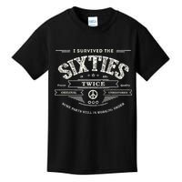 I Survived The Sixties Twice Built In 60s 70th 60th Birthday Kids T-Shirt