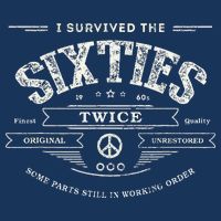 I Survived The Sixties Twice Built In 60s 70th 60th Birthday Infant Baby Jersey Bodysuit