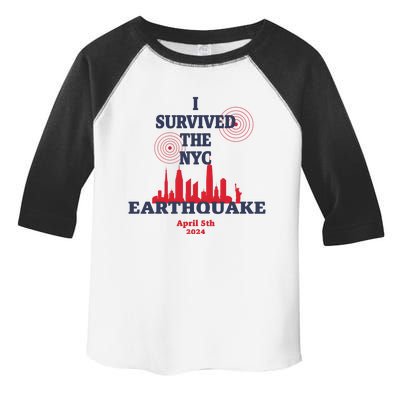 I Survived The Nyc Earthquake April 5 2024 Toddler Fine Jersey T-Shirt