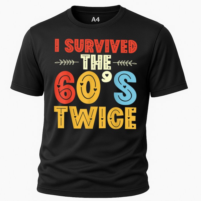 I Survived The 60s Twice Sixties 70th 70s Year Old Birthday Cooling Performance Crew T-Shirt