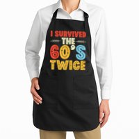 I Survived The 60s Twice Sixties 70th 70s Year Old Birthday Apron