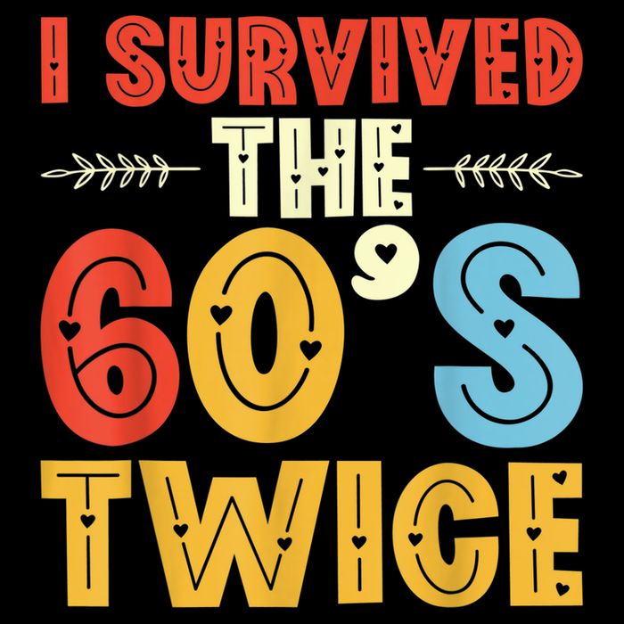I Survived The 60s Twice Sixties 70th 70s Year Old Birthday Drawstring Bag