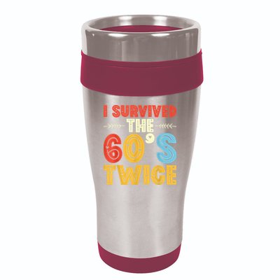 I Survived The 60s Twice Sixties 70th 70s Year Old Birthday 16oz Travel Tumbler