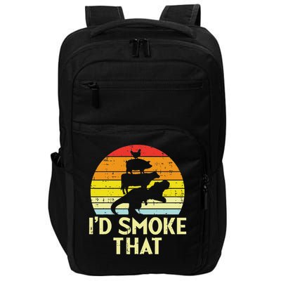 Id Smoke That Chicken Pork Beef Trex Retro Dinosaur Bbq Impact Tech Backpack