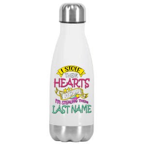 I Stole Their Hearts Now IM Stealing Their Last Name Stainless Steel Insulated Water Bottle