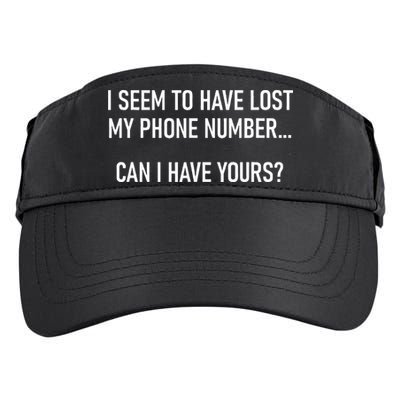 I Seem To Have Lost My Phone Number Funny Pickup Lines Adult Drive Performance Visor