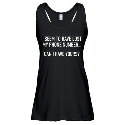 I Seem To Have Lost My Phone Number Funny Pickup Lines Ladies Essential Flowy Tank
