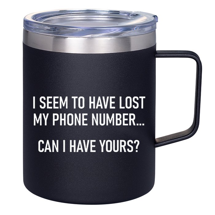 I Seem To Have Lost My Phone Number Funny Pickup Lines 12oz Stainless Steel Coffee Mug
