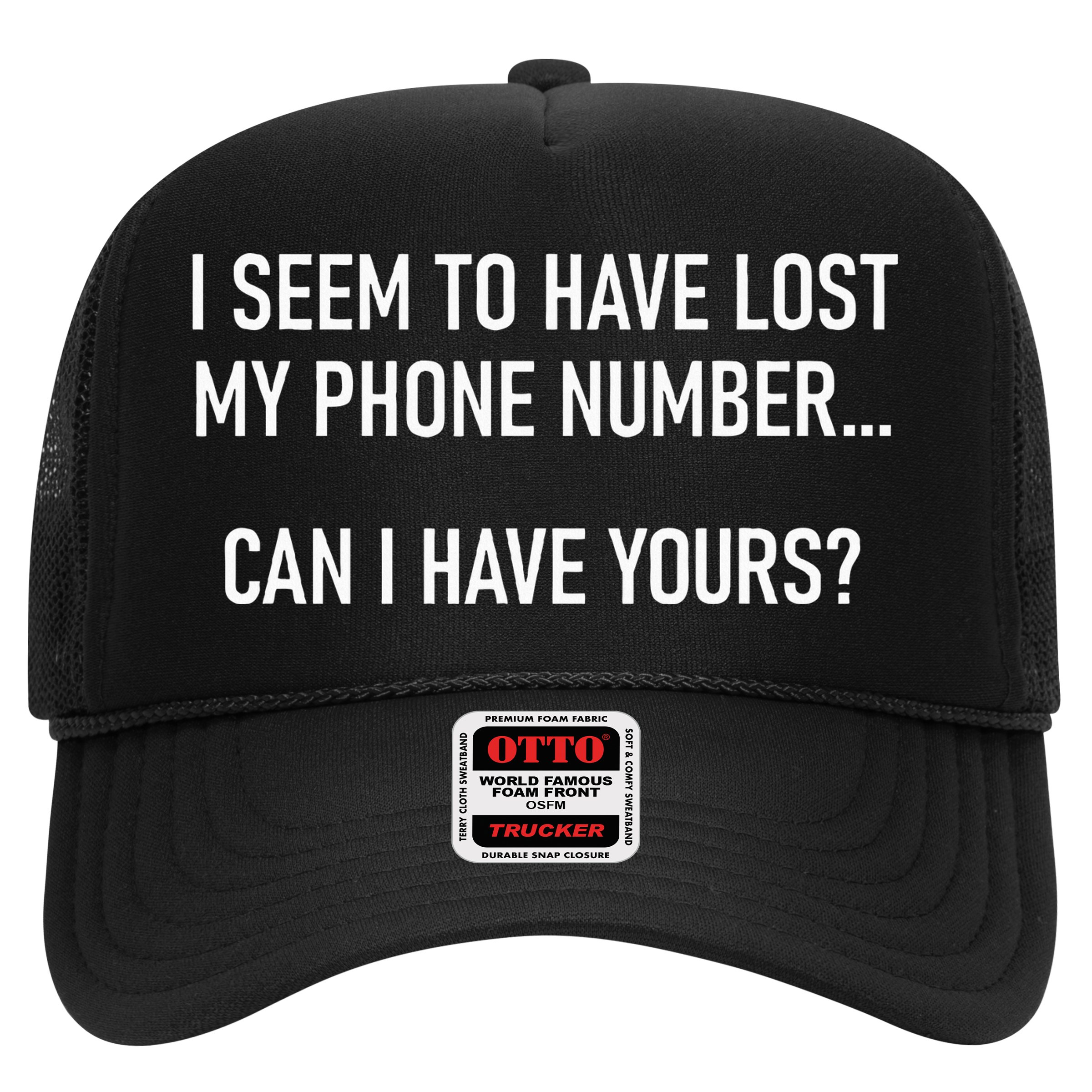 I Seem To Have Lost My Phone Number Funny Pickup Lines Trucker Hat